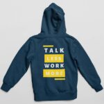 34-Talk-Less-Work-More-Black-B