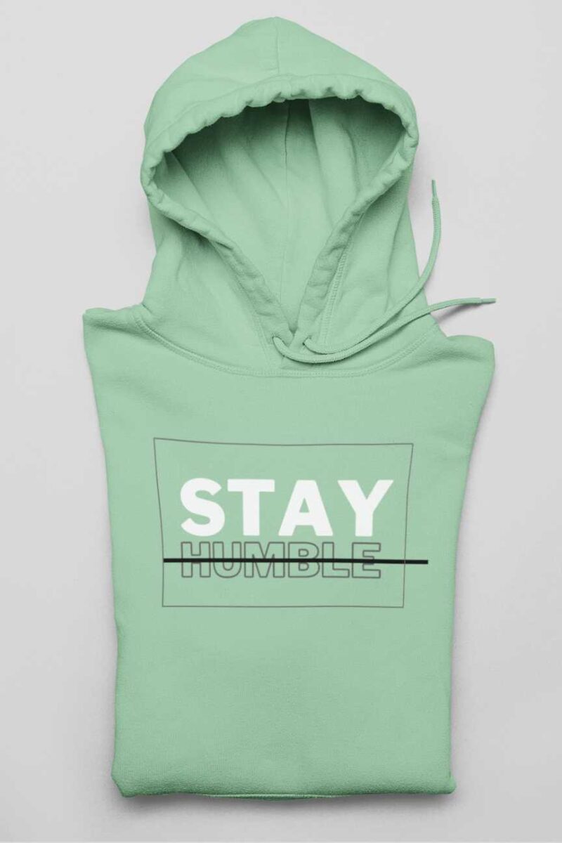 Stay Humble - Image 2