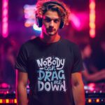 146-Nobody-Can-Drag-Me-Down-Black1