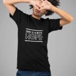 31-There-is-always-hope-Black1