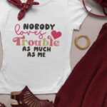 4-MKD-Nobody-Loves-Trouble-White