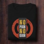 No Pain No Gain