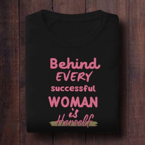 Behind Every Woman