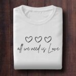 All We Need Is Love