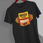 209-Hustle-for-your-muscle-Black1