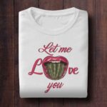 Let Me Love You