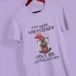 277-Why-I-Am-Crazy-White1