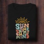 Sun Shine On My Mind