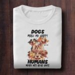 Dogs Make Me Happy