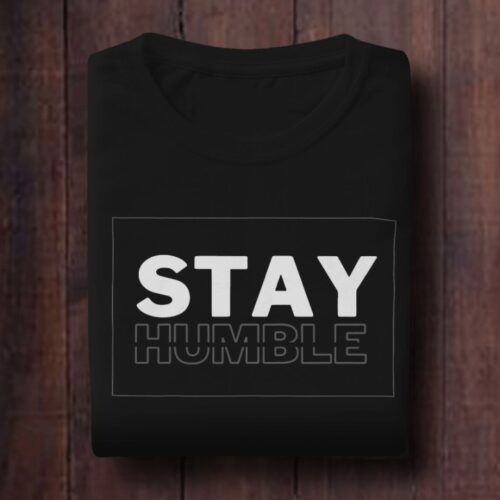 Stay Humble