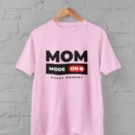 381-Mom-Mode-On-White1