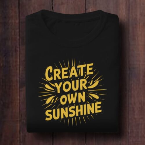 Create Your Own Sun Shine