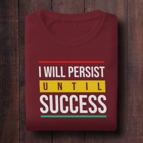 I Will Persist Black