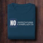 640 No Expectation No Complaints Black