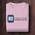 640 No Expectation No Complaints Black