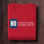 640 No Expectation No Complaints Black