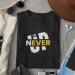 19-Never-Give-Up-Black1