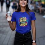412-Life-is-better-when-laugh-Pink1