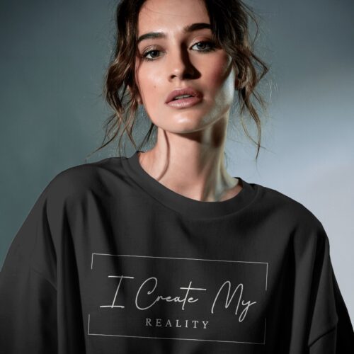 I Create My Reality