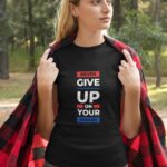 35-Never-Give-Up-on-Your-dreams-Black1