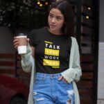 34-Talk-Less-Work-More-Black1
