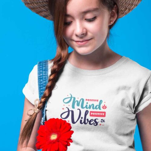 Positive Mind Positive Vibes